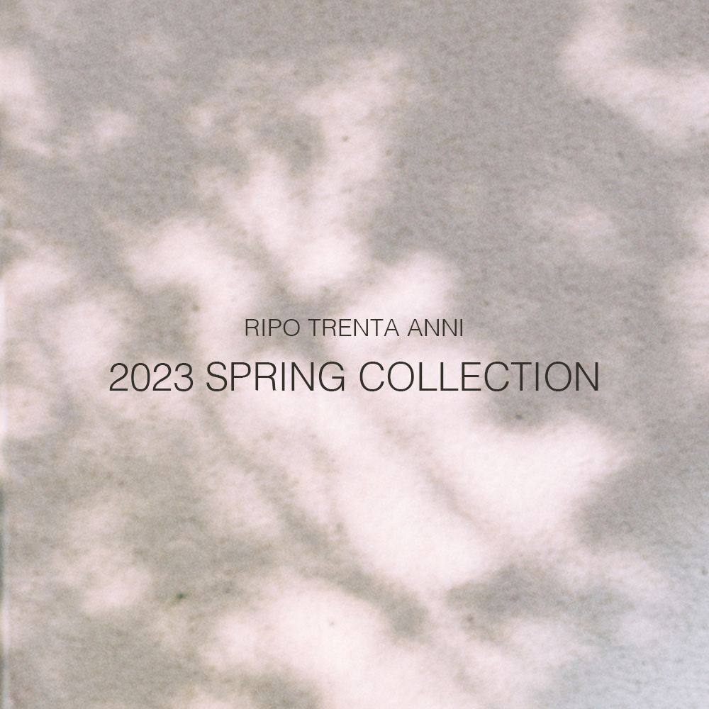 2023 SPRING COLLECTION