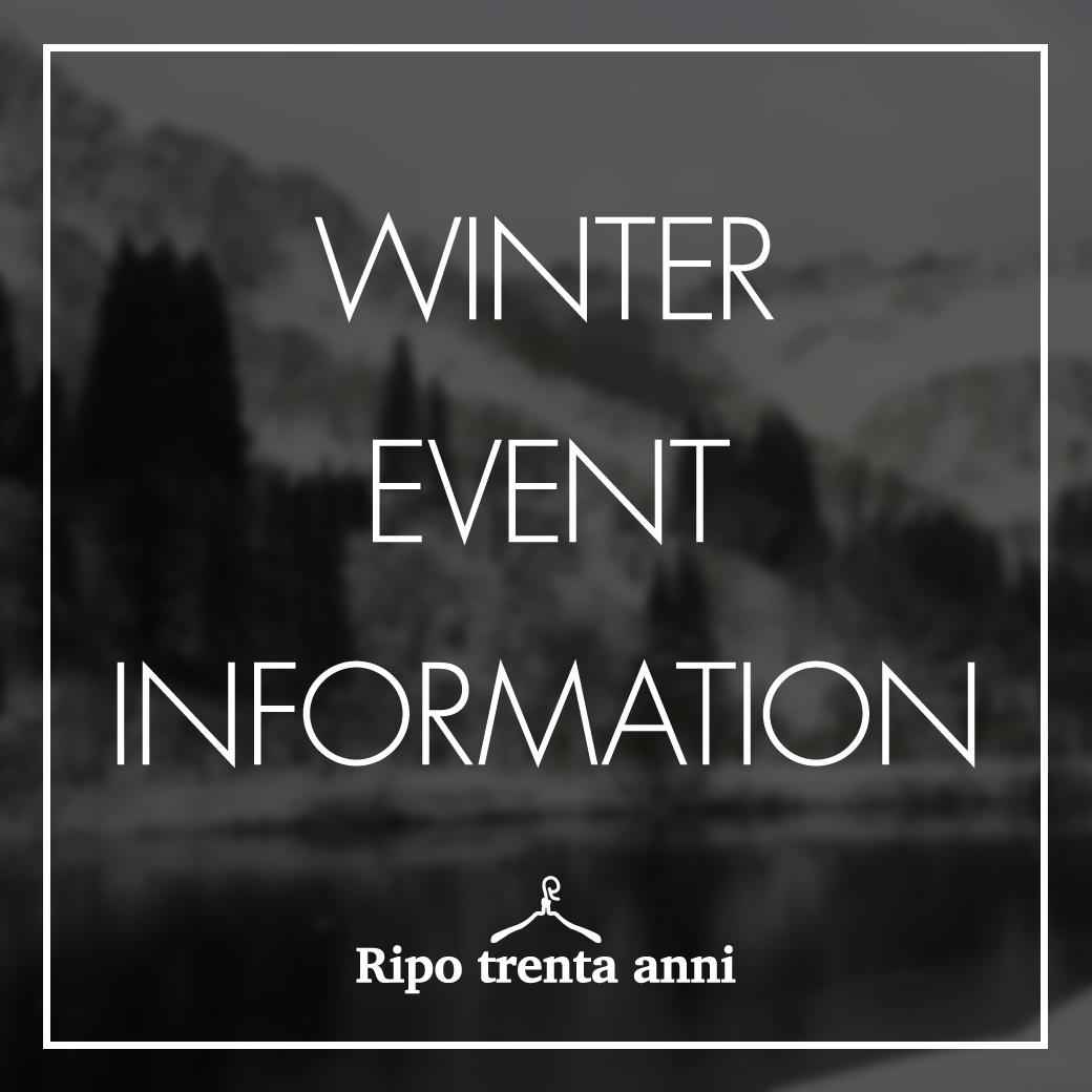 WINTER EVENT INFORMATION ! | 岡山デニム通販のRipo trenta anni(リポトレンタアンニ)公式オンラインストア